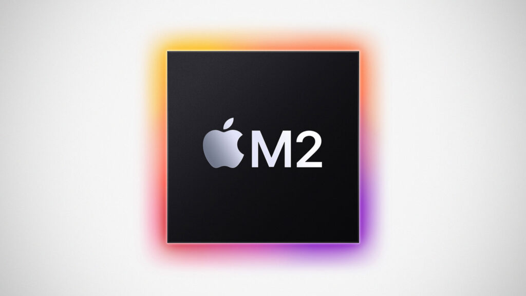 Apple M2 Chip and 2022 MacBook Air with M2 Chip