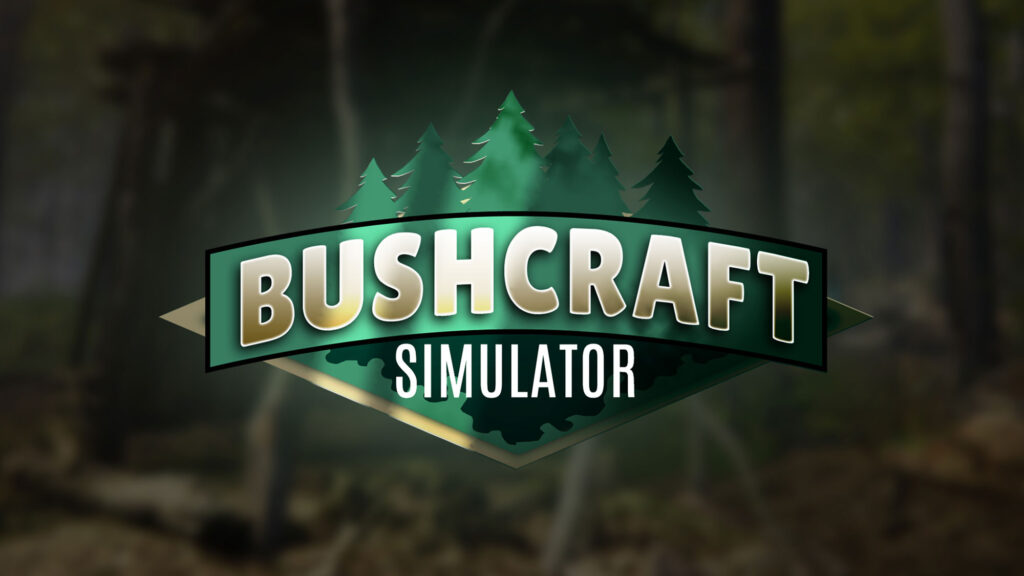 Bushcraft Simulator Video Game