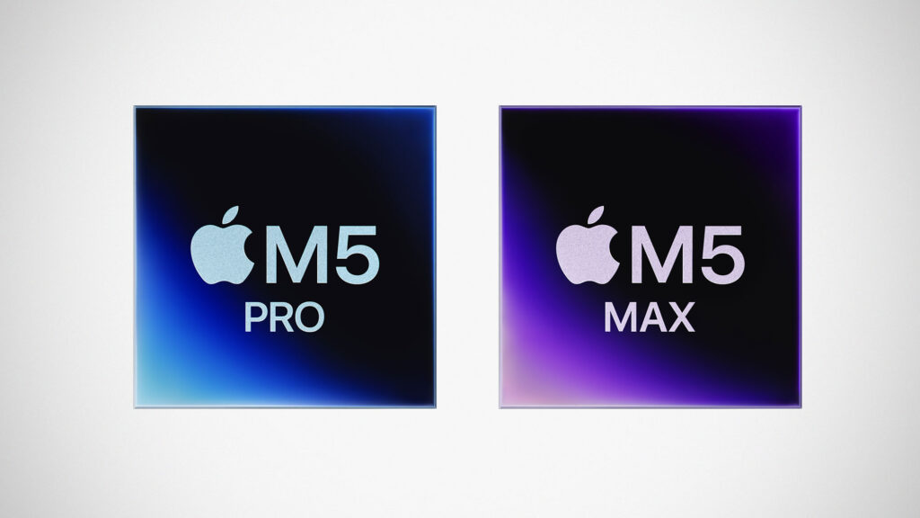 Apple M5 Pro and M5 Max Processing Chips