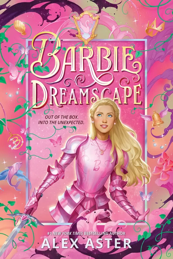 Barbie Dreamscape Novel by Alex Aster